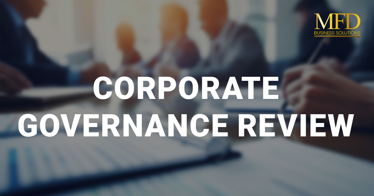 Corporate Governance Review MFD Business Solutions
