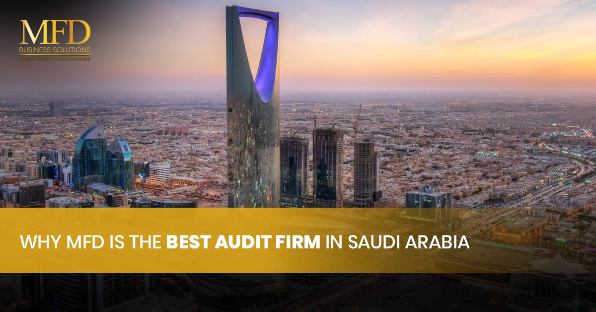 Best Audit Firm In Saudi Arabia