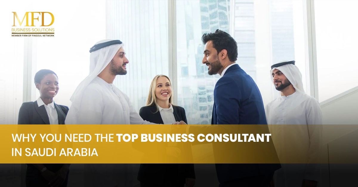 Top Business Consultant In Saudi Arabia