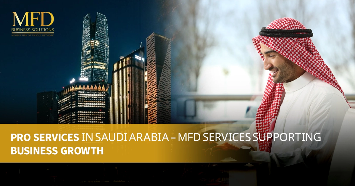 Pro Fast Saudi PRO Services in Saudi Arabia – MFD Services