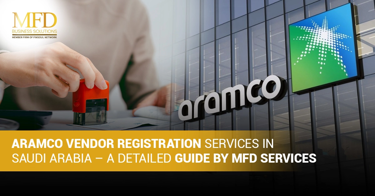 Aramco Vendor Registration Services in Saudi Arabia