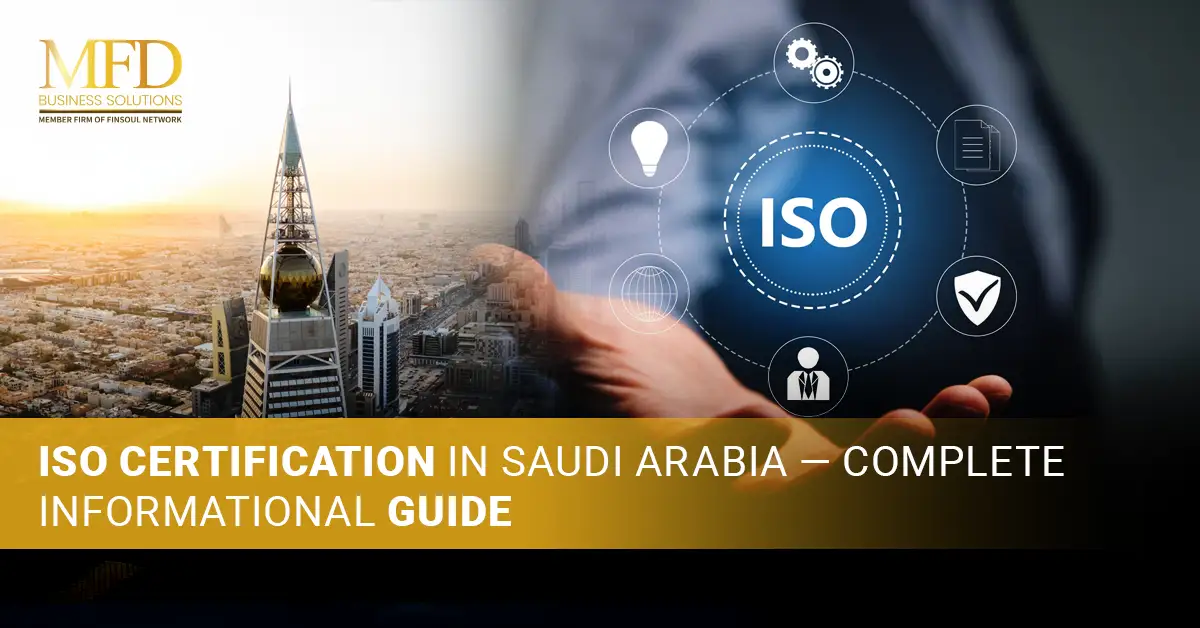 ISO Certification in Saudi Arabia — Complete Informational