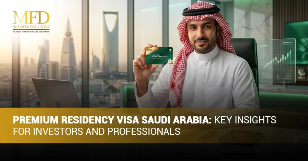 Premium Residency Visa Saudi Arabia: Key Insights for Investors and Professionals 4 Premium Residency Visa Saudi Arabia Key Insights for Investors and Professionals