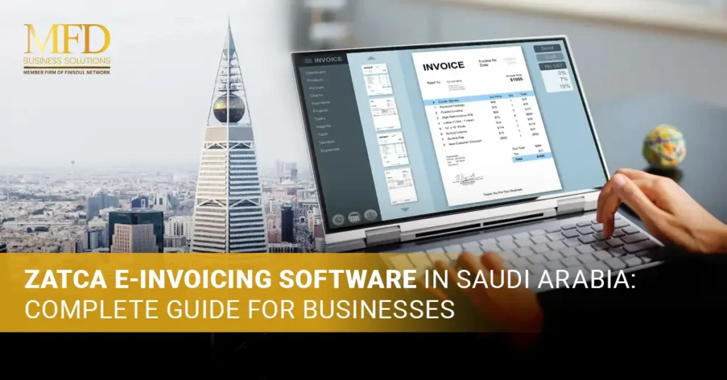 ZATCA E Invoicing Software in Saudi Arabia