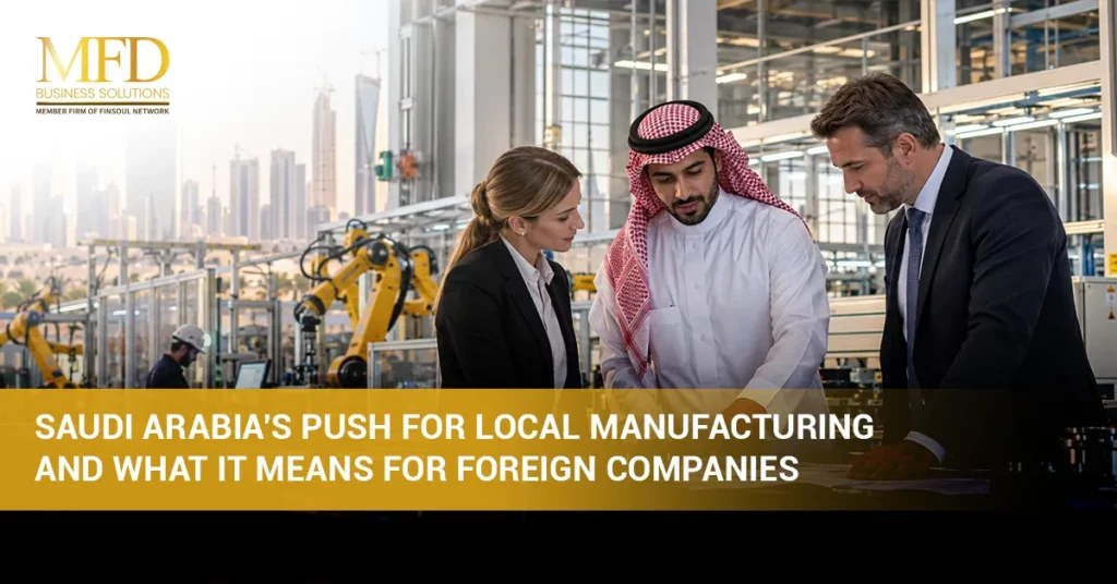 manufacturing investment in Saudi Arabia