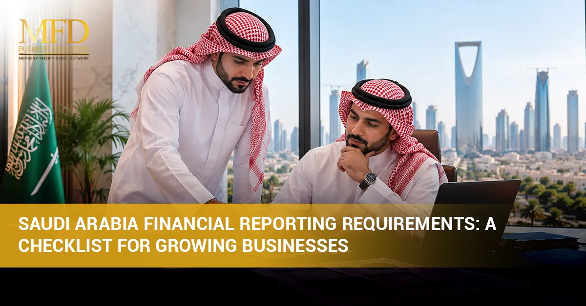 Home 1 Saudi Arabia financial reporting requirements