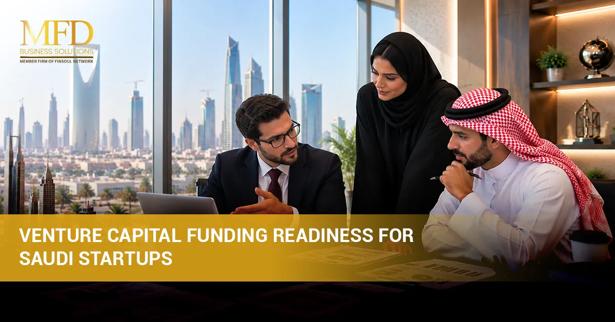 venture capital funding readiness Saudi Arabia