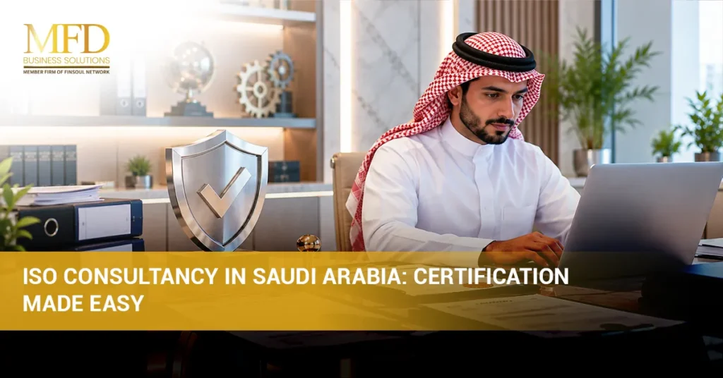 ISO consultancy Saudi Arabia